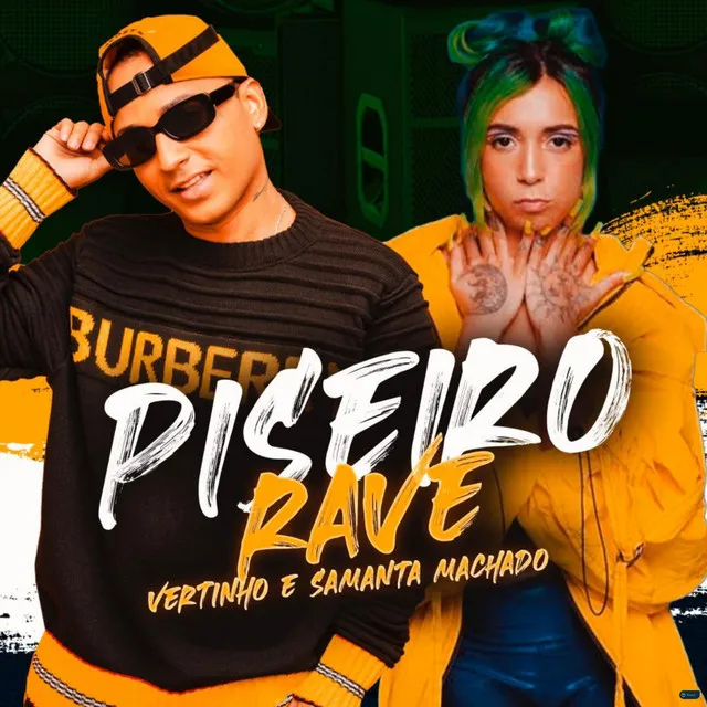 Piseiro Rave (feat. Samanta Machado)