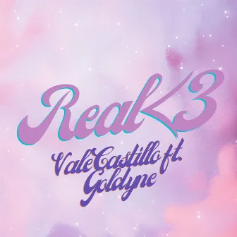 Real <3 by Vale Castillo