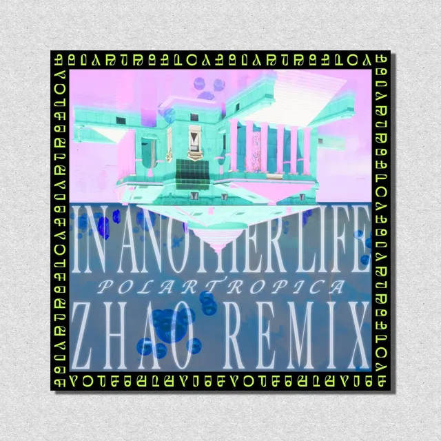 In Another Life (Zhao Remix)