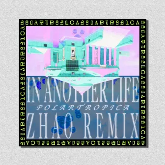 In Another Life (Zhao Remix) by Zhao