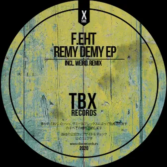 Remy Demy EP by F.eht