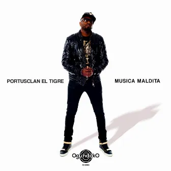 Musica Maldita by Portusclan El Tigre