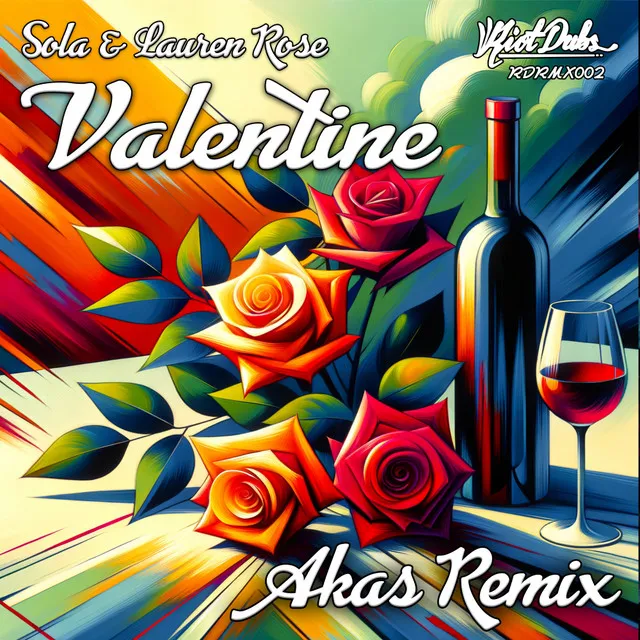 Valentine - Akas Remix