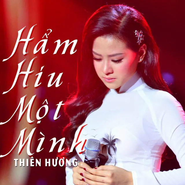 Hẩm Hiu Một Mình