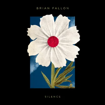 Silence by Brian Fallon