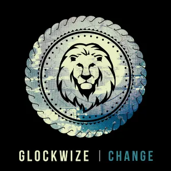 Change - Single by Glockwize