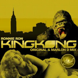 King Kong by Ronnie Ron