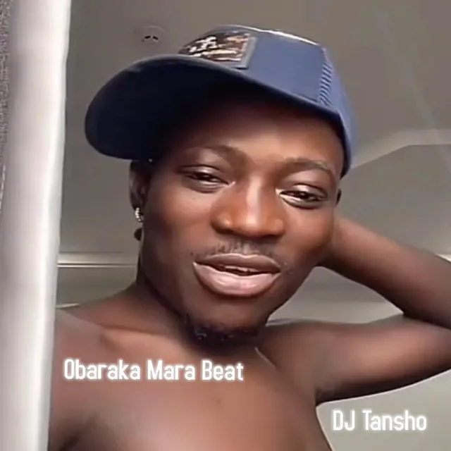 Obaraka Mara Beat