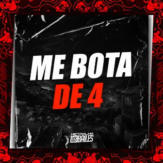 Me Bota de 4 by MC Bekka