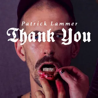 Thank You by Patrick Lammer