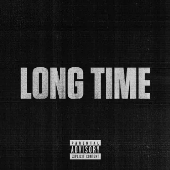 Long Time by Dollar Boi