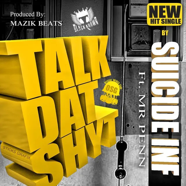 Talk Dat Shyt - Radio Edit