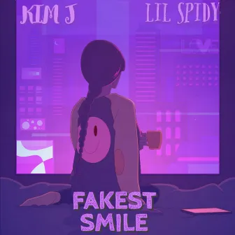 Fakest Smile by Kim J