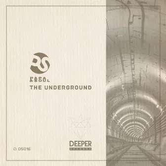 The Underground by Papa & Soul