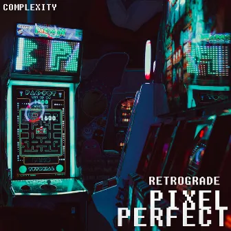 Pixel Perfect by Retrograde