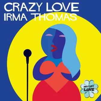 Crazy Love (Instant Love) by 