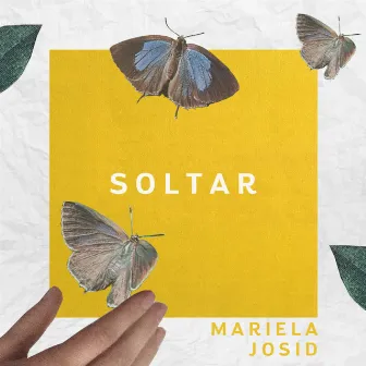 Soltar by Mariela Josid