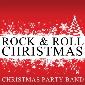 Rock & Roll Christmas by Christmas Party Band