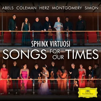 Songs for Our Times by Sphinx Virtuosi