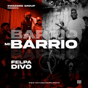 Mi Barrio by Felpa Divo