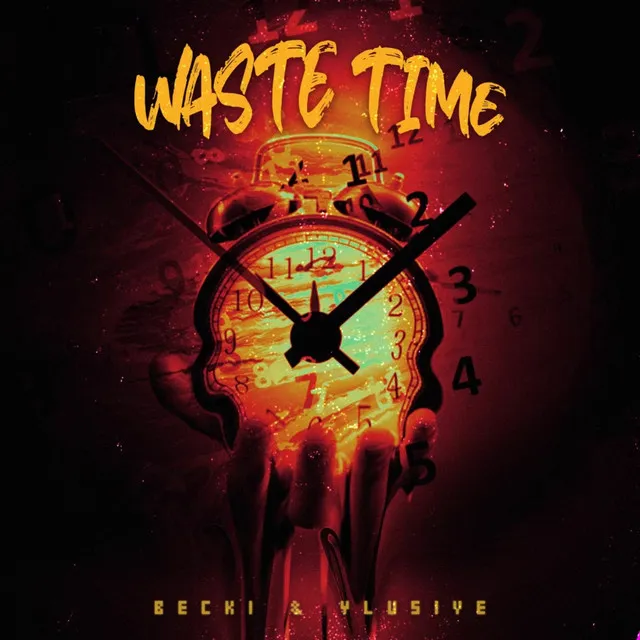 Waste Time