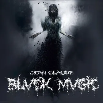 Blvck Mvgic by Jean Claude