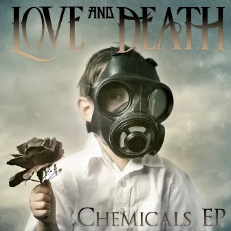 Chemicals by Love and Death