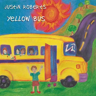 Yellow Bus by Justin Roberts