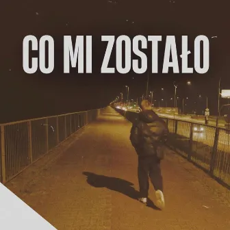 Co Mi Zostało by MATT