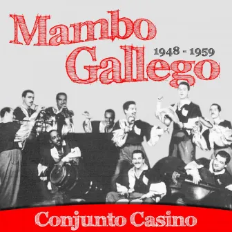 Mambo Gallego (1948-1959) by Roberto Espí