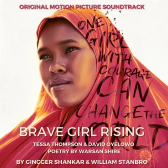 Brave Girl Rising (Original Motion Picture Soundtrack) by Gingger Shankar