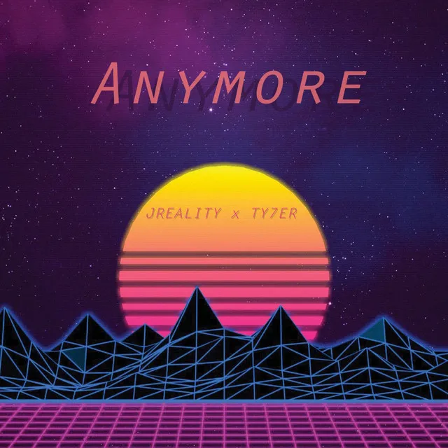 Anymore