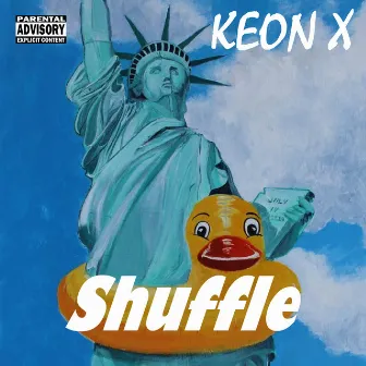 Shuffle (2021 Remastered Version) by Keon X