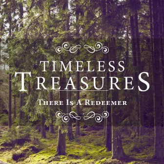 Timeless Treasures: There Is a Redeemer by Elevation Music