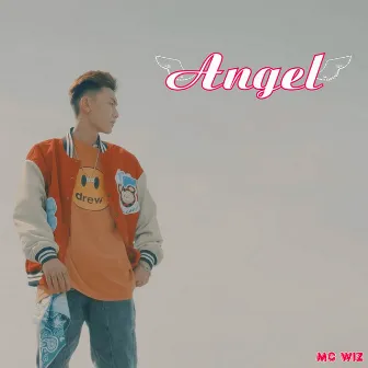 Angel by Mc Wiz