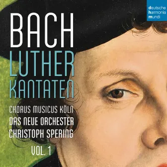 Bach: Lutherkantaten, Vol. 1 (BWV 62, 36, 91) by Unknown Artist