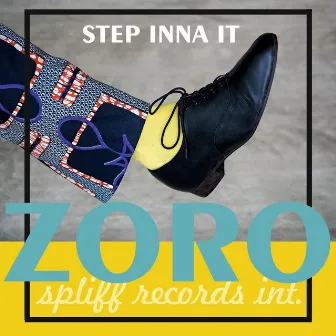 Step Inna It by Zoro