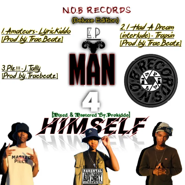 Man 4 Himself EP (Deluxe Edition)