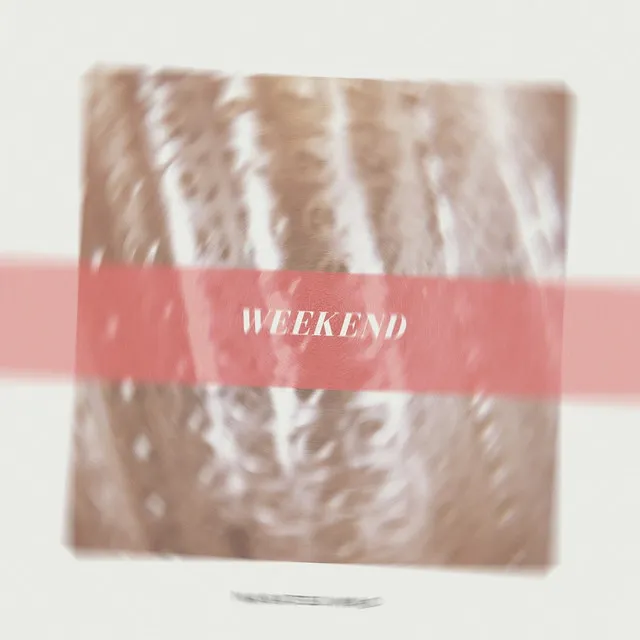 WEEKEND(SPENSR remix)