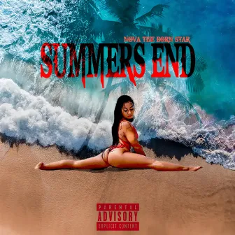 Summer’s End EP Vol. 3 by Nova the Born Star