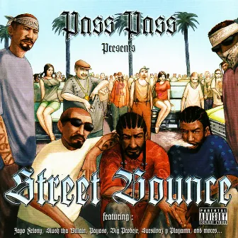 Pass Pass Presents Street Bounce by Pass Pass