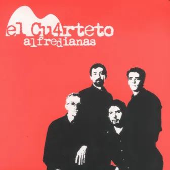 Alfredianas by El Cuarteto