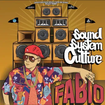 Sound System Culture by Jah Fabio