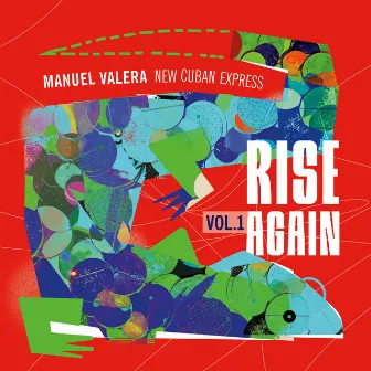 Rise Again, Vol. 1 by Manuel Valera