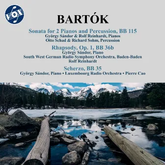 Bartók: Sonata for 2 Pianos and Percussion, Rhapsody, BB 36b & Scherzo, BB 35 by South West German Radio Symphony Orchestra, Baden-Baden