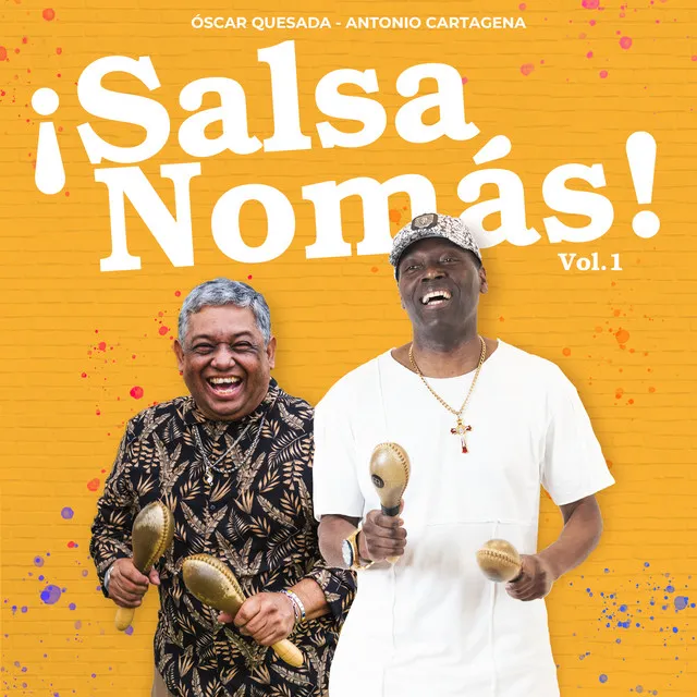 ¡Salsa nomás! Vol. 1