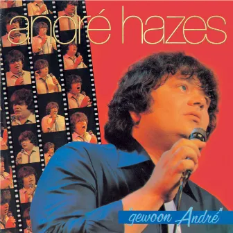 Gewoon Andre by Andre Hazes