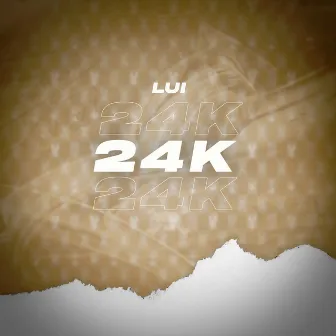 24K by LUI