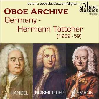 Oboe Archive - Hermann Tottcher by Hermann Töttcher