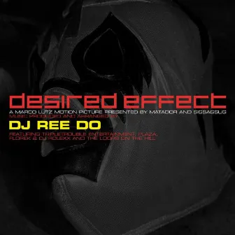 Desired Effect by DjReeDo